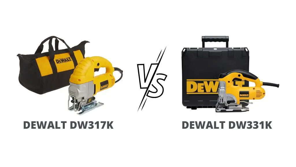 dewalt-dw317k-vs-dw331k